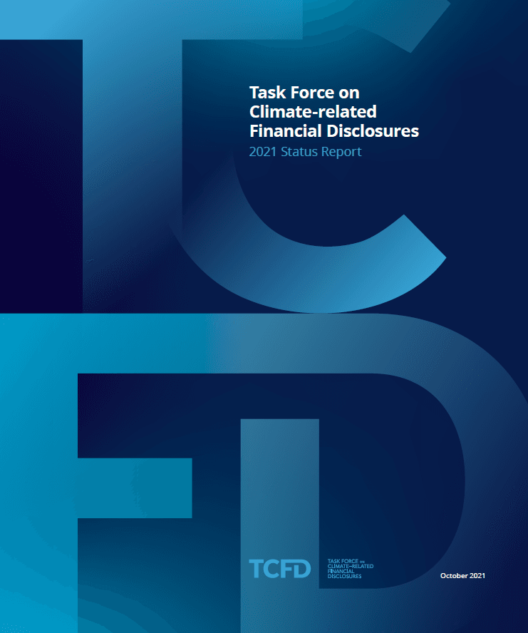 Task Force on Climate-related Financial Disclosures 2021 Status Report